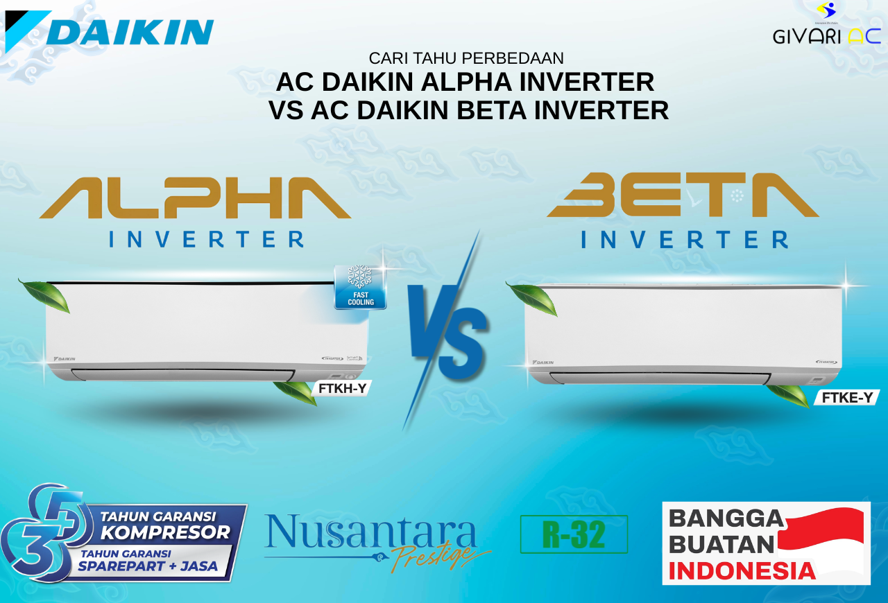 PERBEDAAN AC DAIKIN ALPHA INVERTER VS BETA INVERTER 