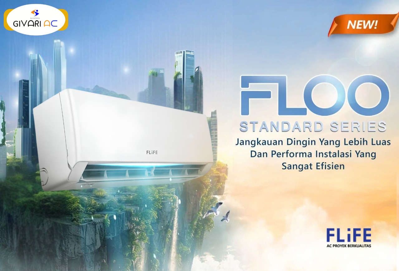 AC Baru 2026! FLIFE FLOO Series Hadir dengan I-Feel, Gold Fin & Garansi 10 Tahun